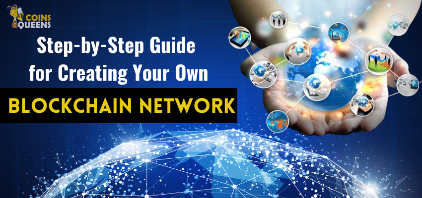 Create your Own Blockchain Network
